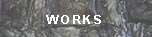 Works